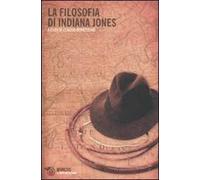 La filosofia di Indiana Jones
