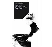 La filosofia di Marx