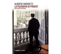 La filosofia di Proust. Dalla parte di Deleuze