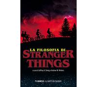 La filosofia di Stranger Things