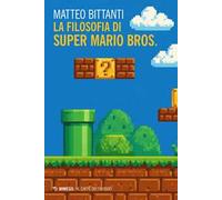 La filosofia di Super Mario Bros.