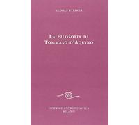 La filosofia di Tommaso d'Aquino (tre conferenze)