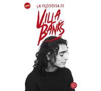 La filosofia di VillaBanks