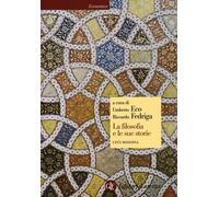 La filosofia e le sue storie. L'età moderna Eco, Umberto and Fedriga, Riccardo