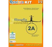 LA FILOSOFIA E L'ESISTENZA 2 (9788839537539) - Libro Scolastico + Kit Scuola con Copertine Rebillo