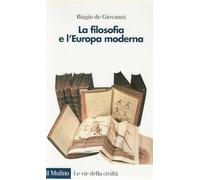 La filosofia e l'Europa moderna
