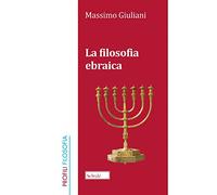 La filosofia ebraica. Nuova ediz.