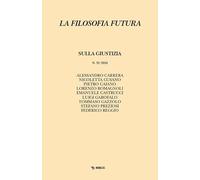 La filosofia futura (2024) (Vol. 23)
