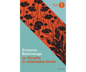 La filosofia in ottantadue favole
