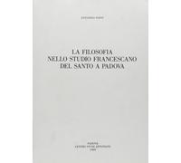 La filosofia nello Studio francescano del Santo a Padova