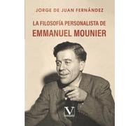La filosofía personalista de Emmanuel Mounier: 1