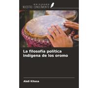 La filosofía política indígena de los oromo