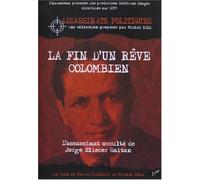 La fin d'un reve colombien