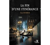 La fin d'une itinérance
