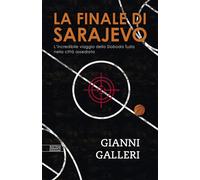 La finale di Sarajevo. L'incredibile viaggio dello Sloboda Tuzla