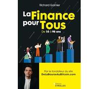 La finance de 18 à 98 ans: La création de patrimoine pour tous