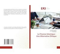 La Finance Islamique : Une Alternative Éthique