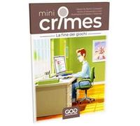 Mini Crimes - S1 - La Fine dei Giochi