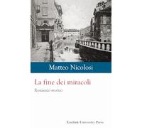 La fine dei miracoli