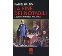 La fine dei notabili