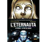 La fine del mondo. L'eternauta