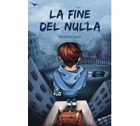 La fine del nulla