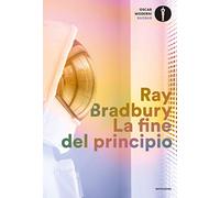 La fine del principio