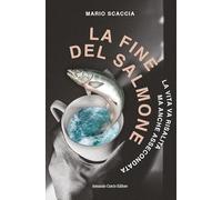 La fine del salmone