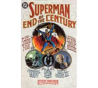 Libri Superman - Fine Del Secolo