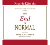 La fine della normalità: la grande crisi e il futuro della crescita