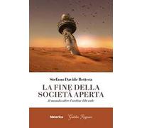 La fine della società aperta. Il mondo oltre l'ordine liberale