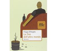 La fine dell'altro mondo