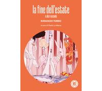 La fine dell'estate e altri racconti