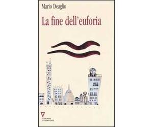 La fine dell'euforia. 6° rapporto sull'economia globale e l'Italia