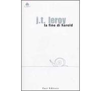 La fine di Harold. Testo inglese a fronte