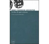 La fine di ogni certezza. La vita e la scienza di Max Born