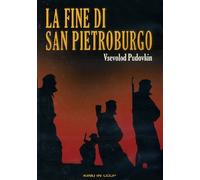 La Fine Di San Pietroburgo