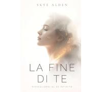 La Fine di Te: Risvegliarsi al Sé Infinito