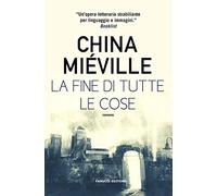 La fine di tutte le cose