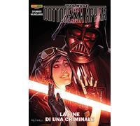 La fine di un criminale. Dottoressa Aphra. Star Wars. Vol. 7