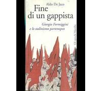 La fine di un gappista. Giorgio Formiggini e lo stalinismo partenopeo