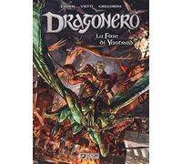 La fine di Yastrad. Dragonero