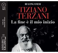 La fine è il mio inizio letto da Edoardo Siravo. Audiolibro. 2 CD Audio formato MP3
