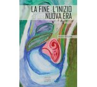 La fine e l’inizio di una nuova era