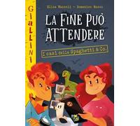 La fine può attendere. Nuova ediz.