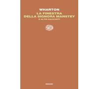 La finestra della signora Manstey e altri racconti