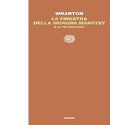 La finestra della signora Manstey e altri racconti