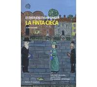 La finta cieca e altri racconti