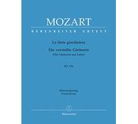 La finta giardiniera. Die verstellte Gärtnerin (Die Gärtnerin aus Liebe) KV 196. Klavierauszug