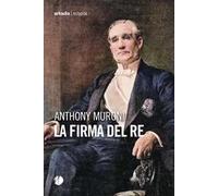 La firma del re